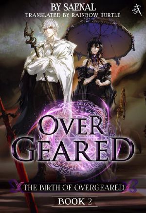 [Overgeared 02] • The Birth of Overgeared